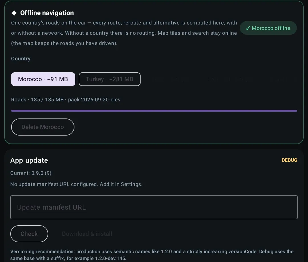 The Offline navigation card in Settings: a green badge reading Morocco offline, country chips for Morocco at about 91 MB and Turkey at about 281 MB with Spain, Portugal and France greyed out, a line reading Roads 185 of 185 MB pack 2026-09-20-elev, and a Delete Morocco button. Below it the App update card reads Current 0.9.0 with a DEBUG badge.